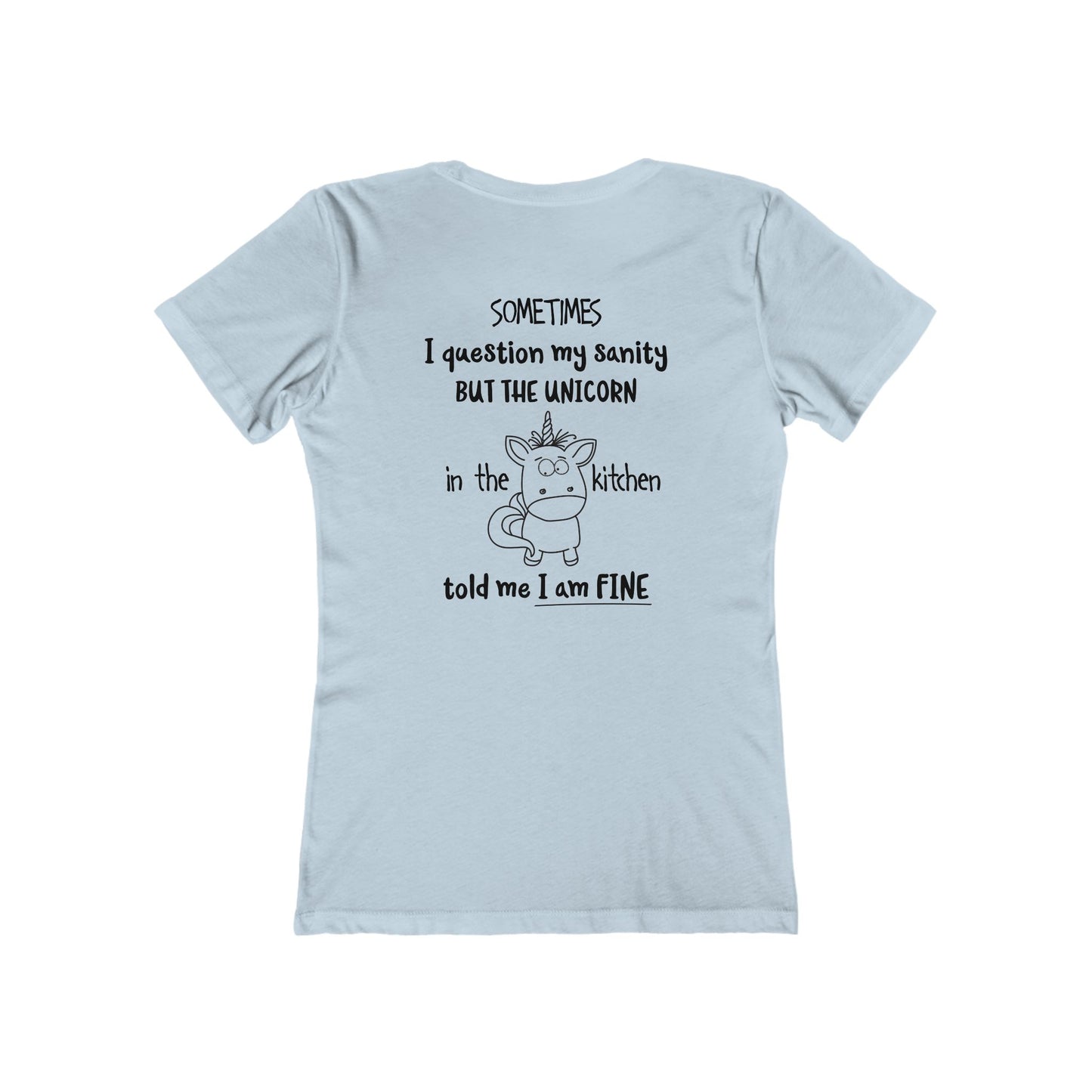 The Boyfriend Tee for Women - Funny Unicorn Shirt