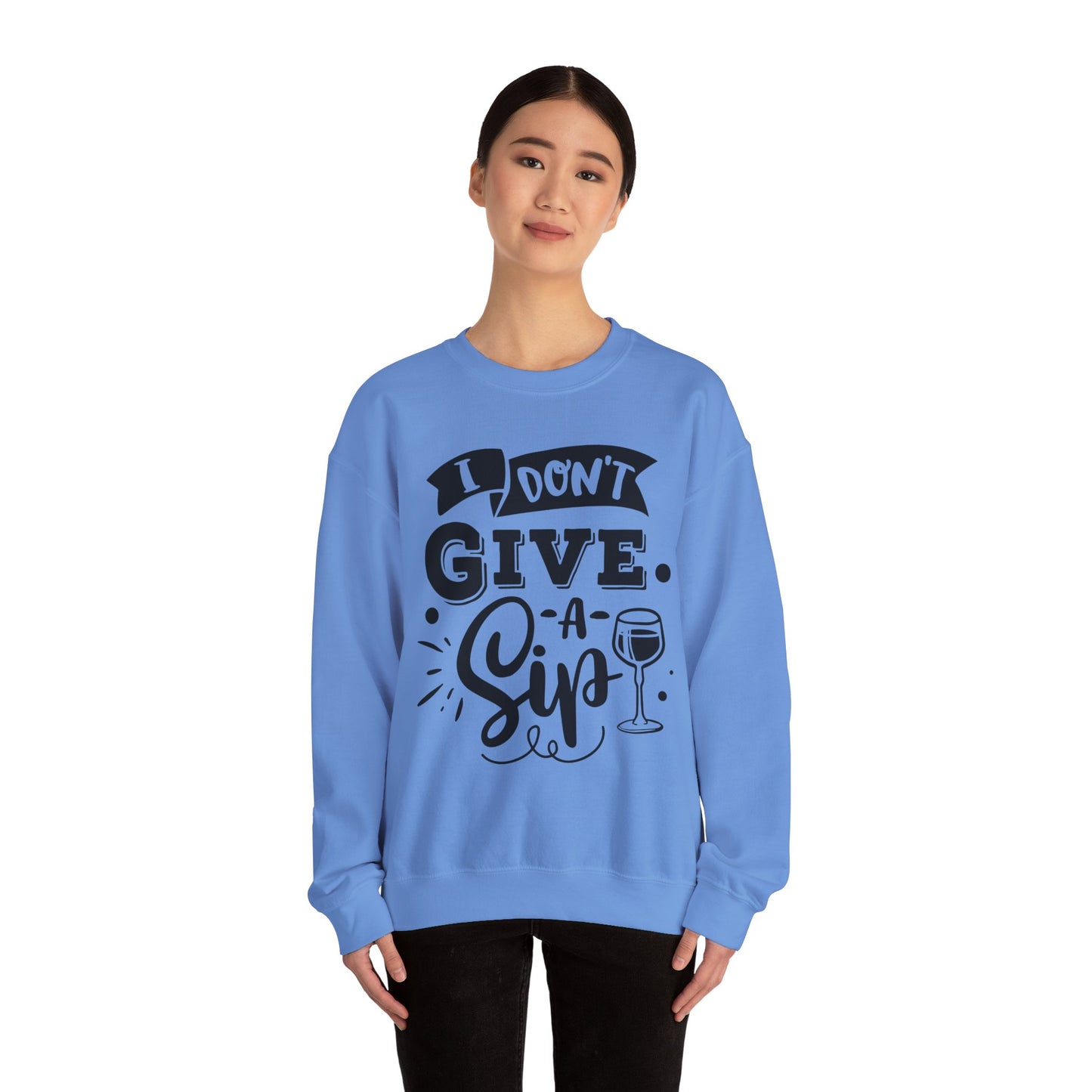 I Don't Give a Sip Unisex Heavy Blend Crewneck Sweatshirt, Funny Wine Lover Gift, Cozy Casual Sweatshirt, Perfect for Parties, Sip and Chill - aMOOsing Designs