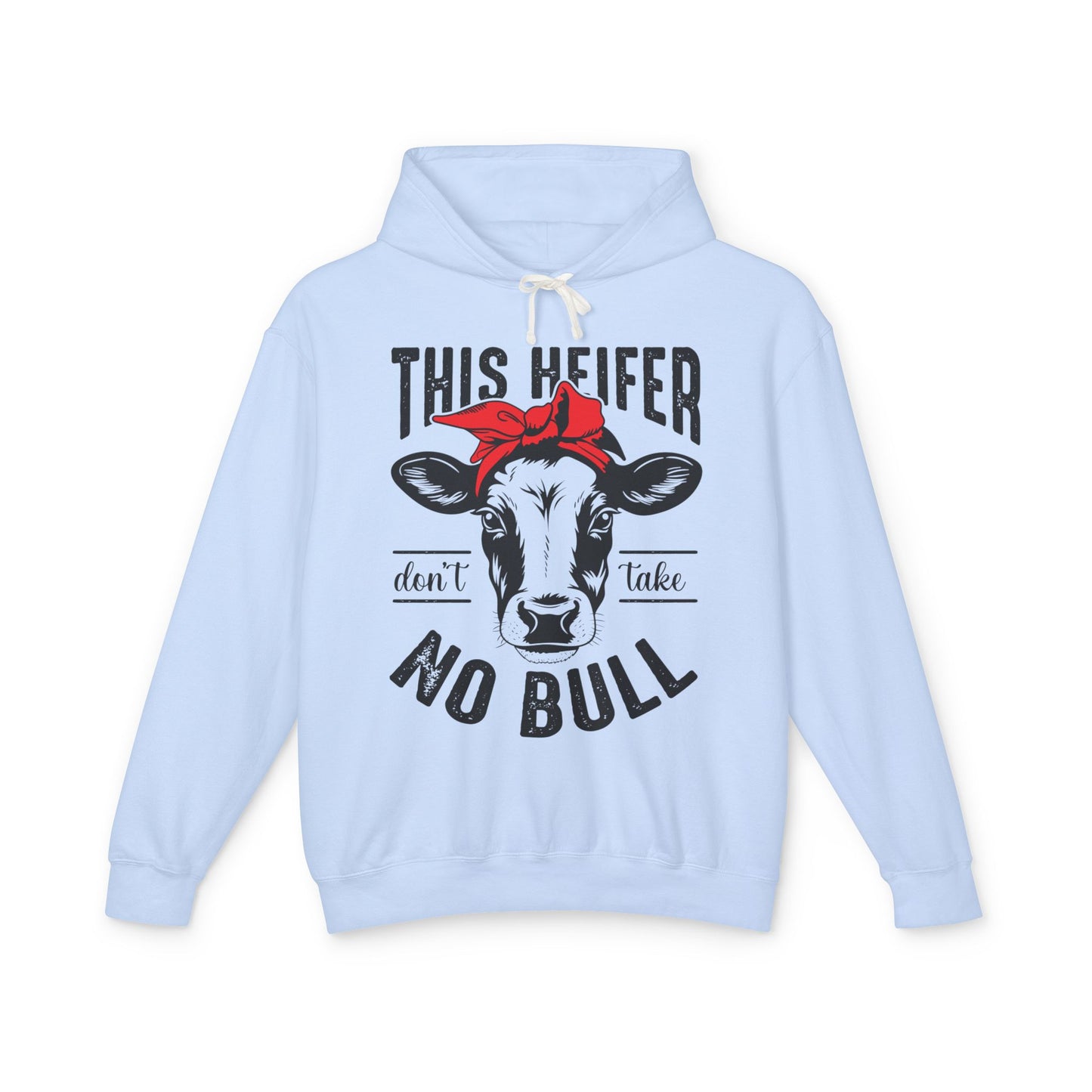 Funny Cow Graphic Unisex Lightweight Hooded Sweatshirt - "This Heifer Don't Take No Bull" - aMOOsing Designs