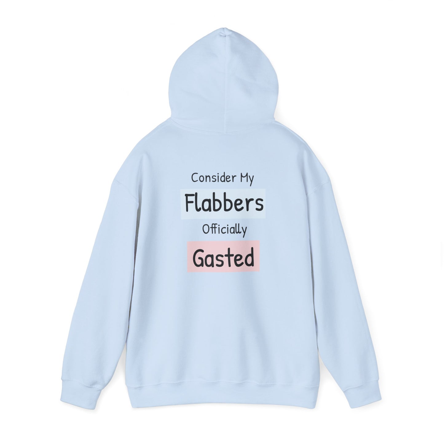 Funny Unisex Hoodie: 'Consider My Flabbers Officially Gasted' - aMOOsing Designs