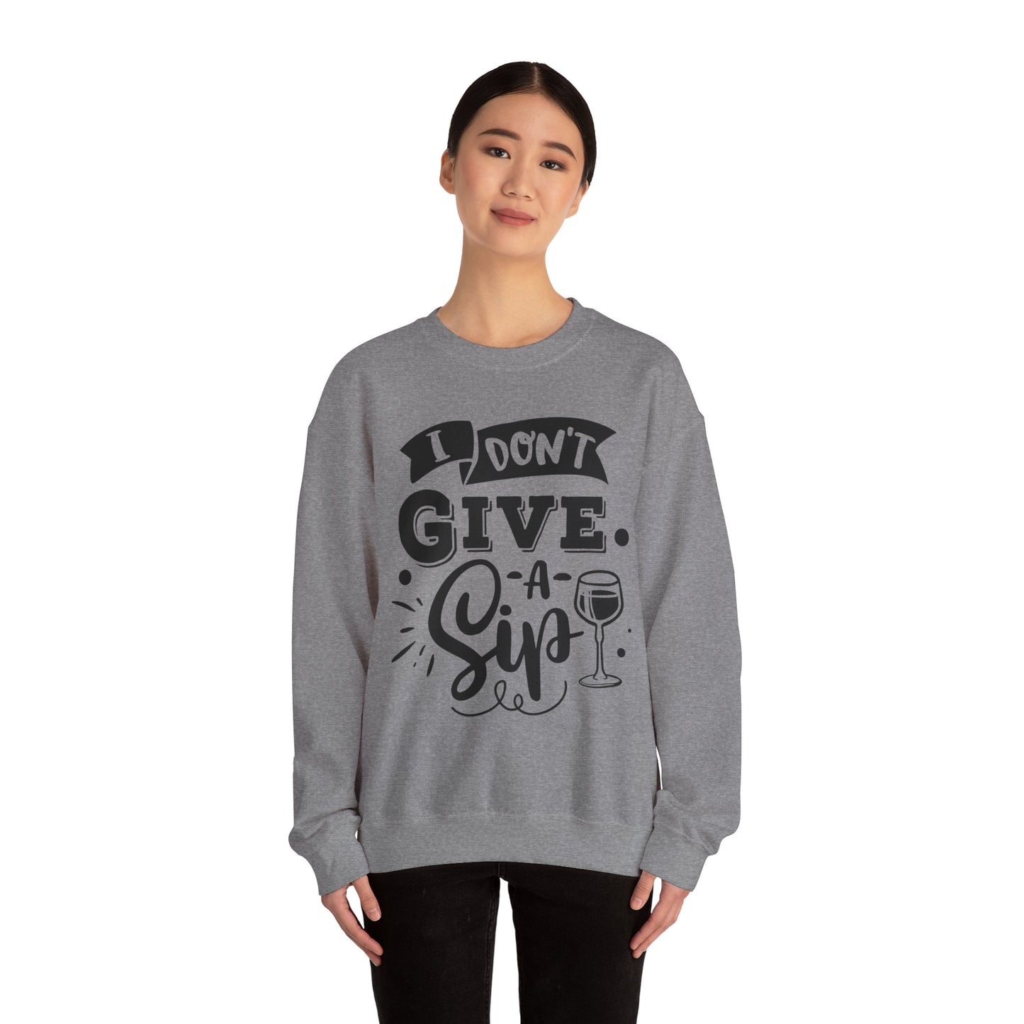 I Don't Give a Sip Unisex Heavy Blend Crewneck Sweatshirt, Funny Wine Lover Gift, Cozy Casual Sweatshirt, Perfect for Parties, Sip and Chill - aMOOsing Designs