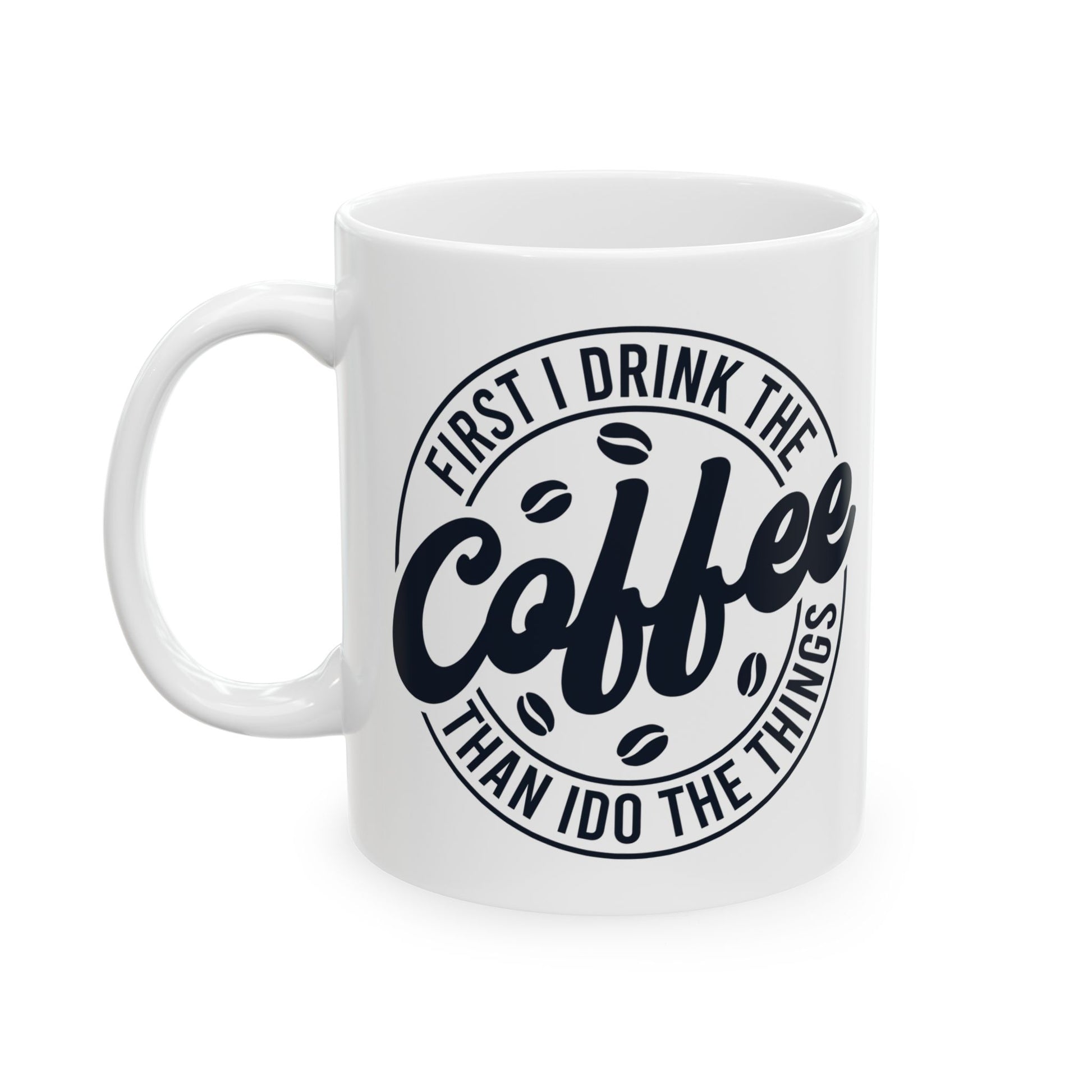 Funny Coffee Lover's Mug, Great Gift for Enthusiasts, Home/Office Drinkware, 11oz or 15oz - aMOOsing Designs