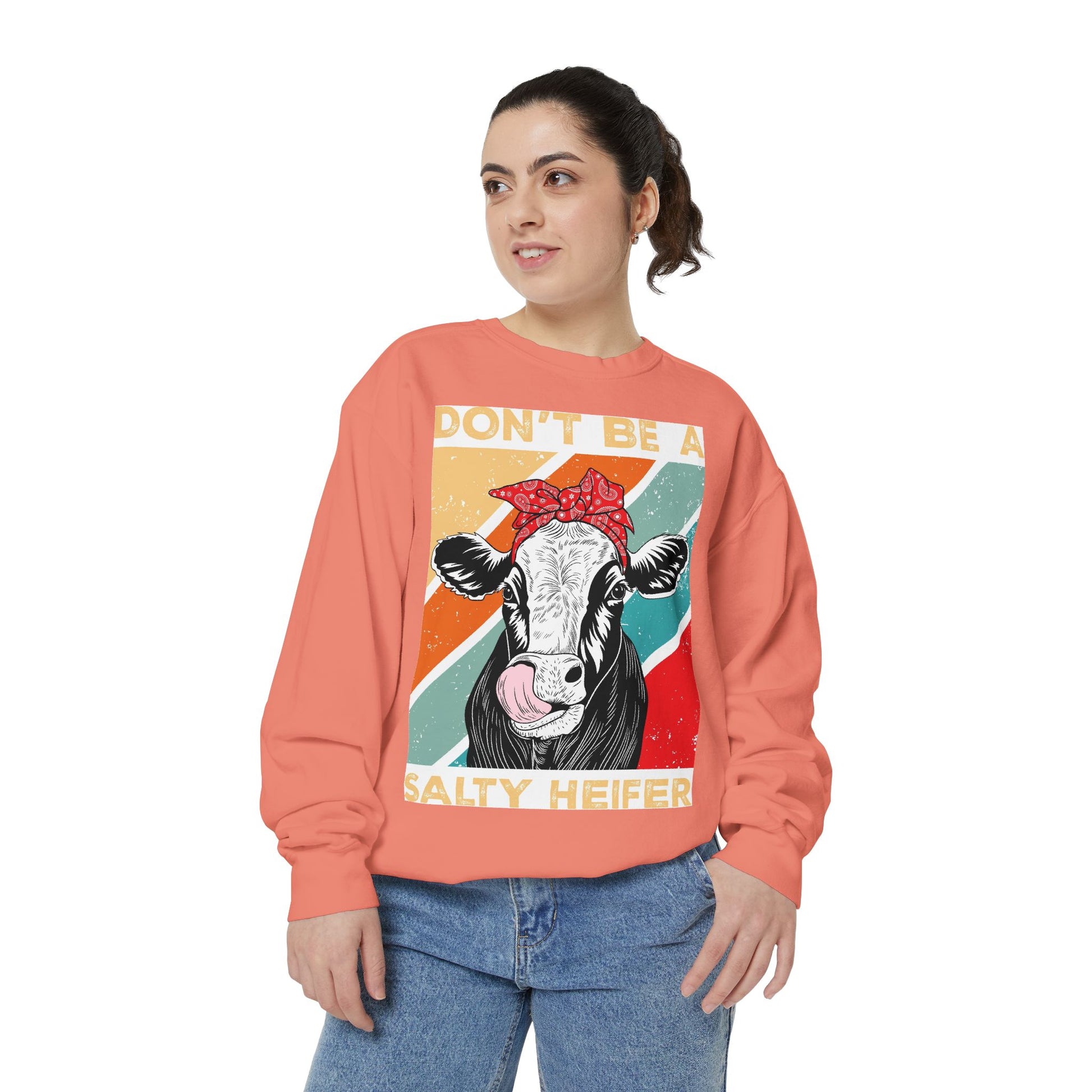 Don't Be a Salty Heifer - Sassy & Stylish Unisex Sweatshirt" - aMOOsing Designs