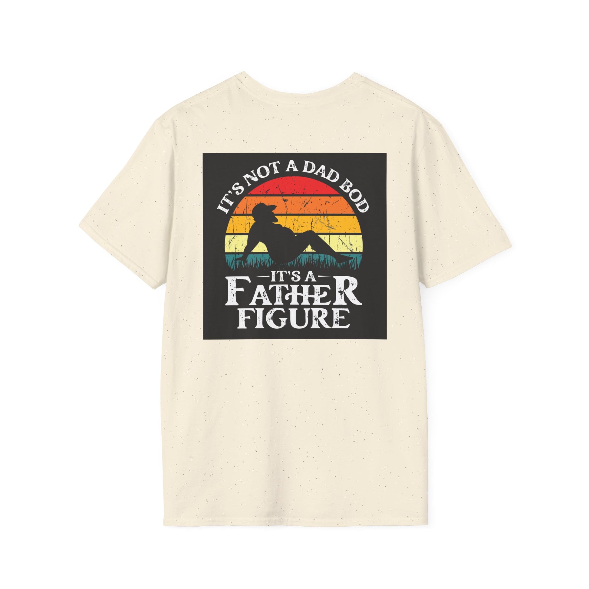 Funny "Not a Dad Bod, but a Father Figure" T-Shirt | Unisex Softstyle Tee for Dads - aMOOsing Designs