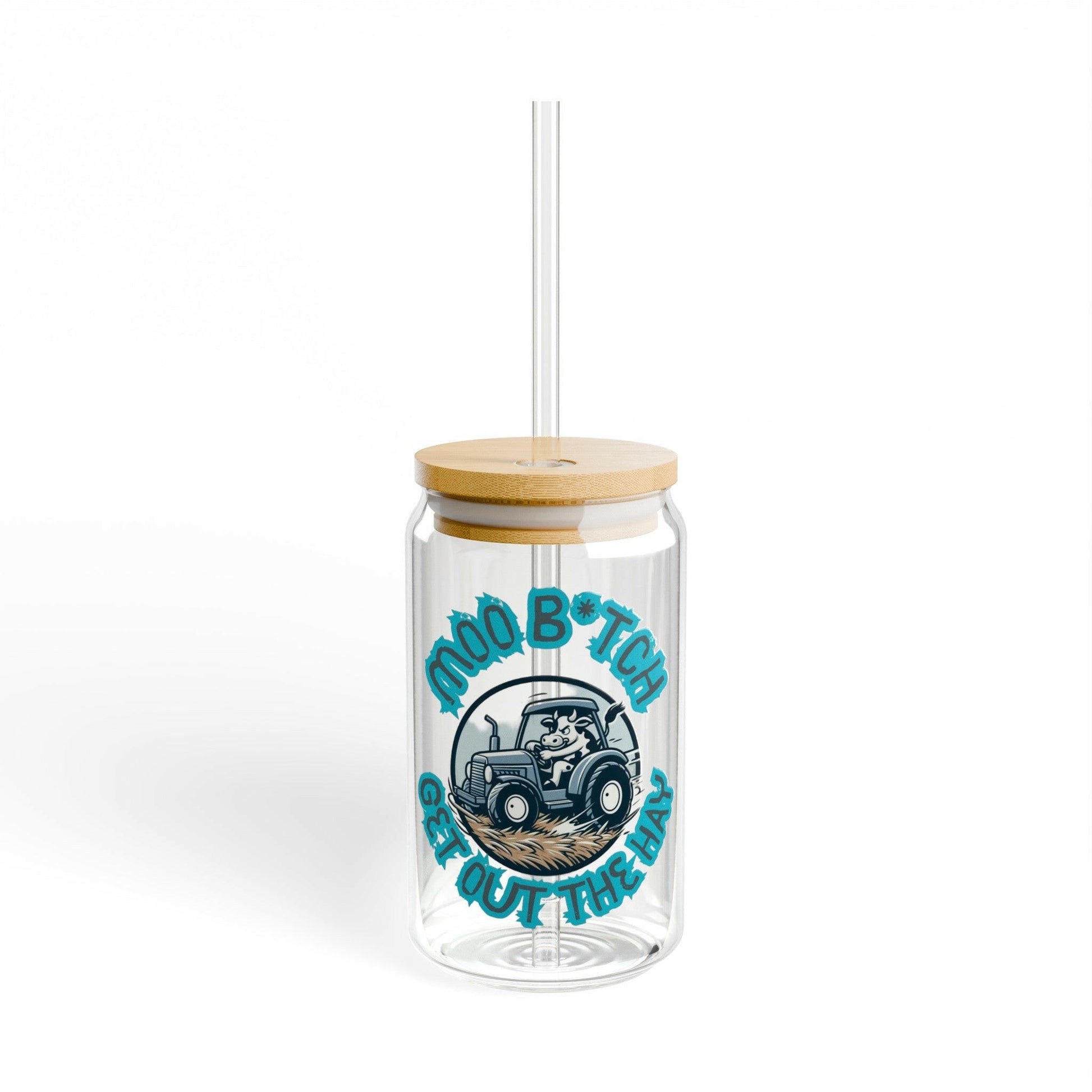 MOO B*tch- Sipper Glass, 16oz.