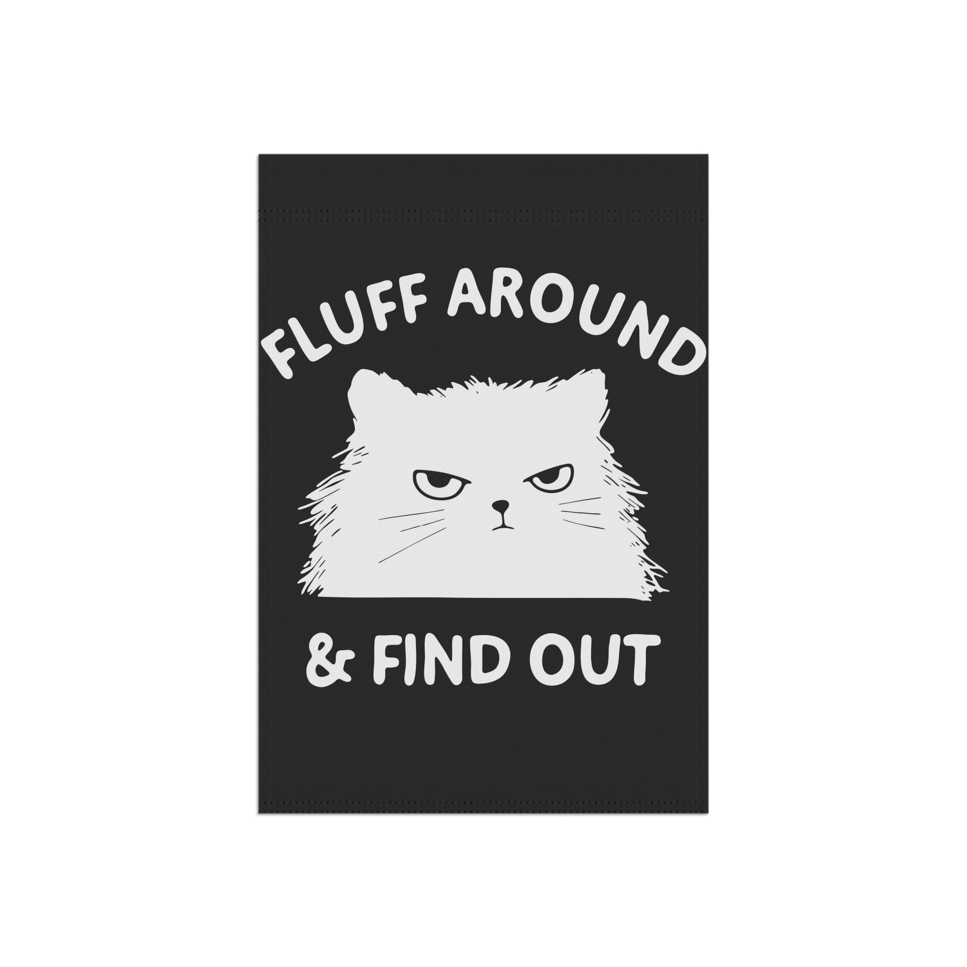 Fluff Around- Cat Garden Banner | Playful Outdoor Decor, Cat Lover Gift, Funny Flag for Garden, Home & Patio - aMOOsing Designs