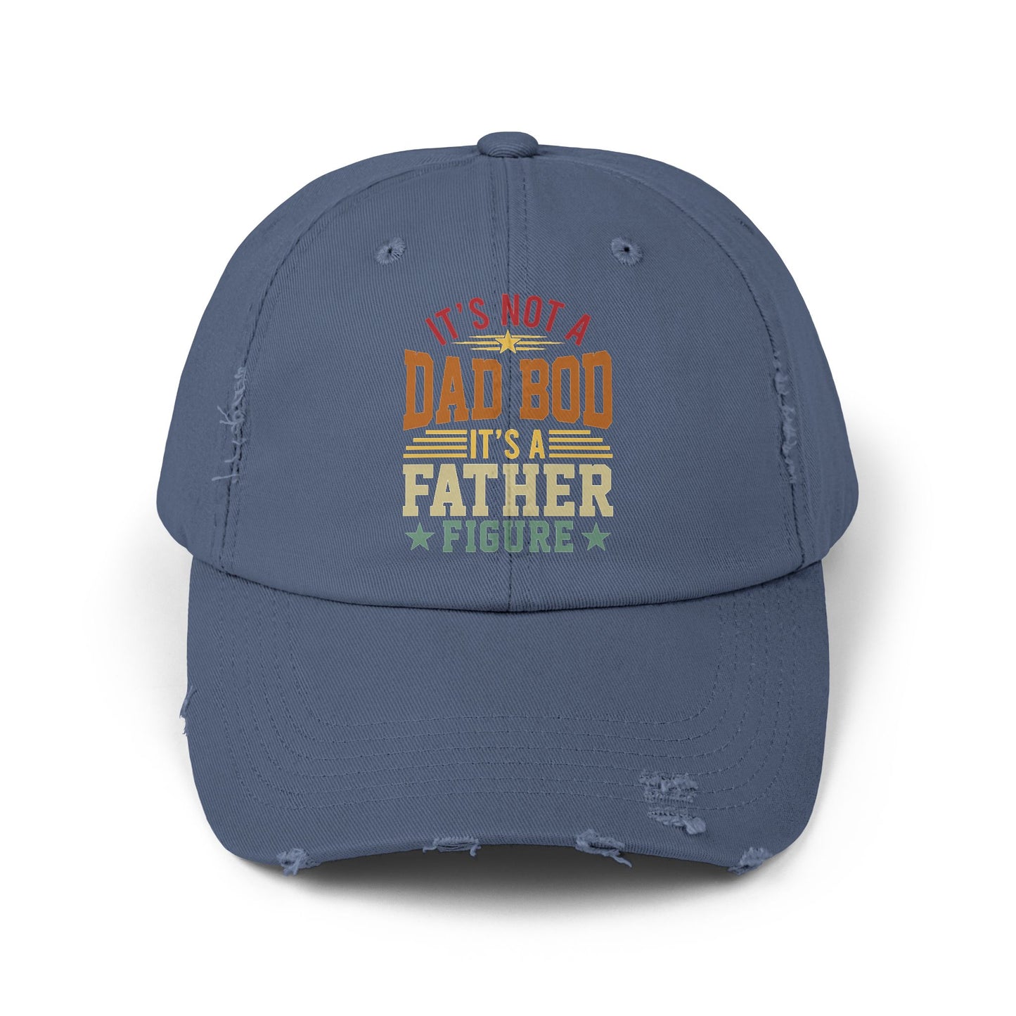 Distressed Cap | It's Not a Dad Bod, It's a Father Figure, Fun Gift for Dad, Father's Day, Casual Wear, Cap for Dads