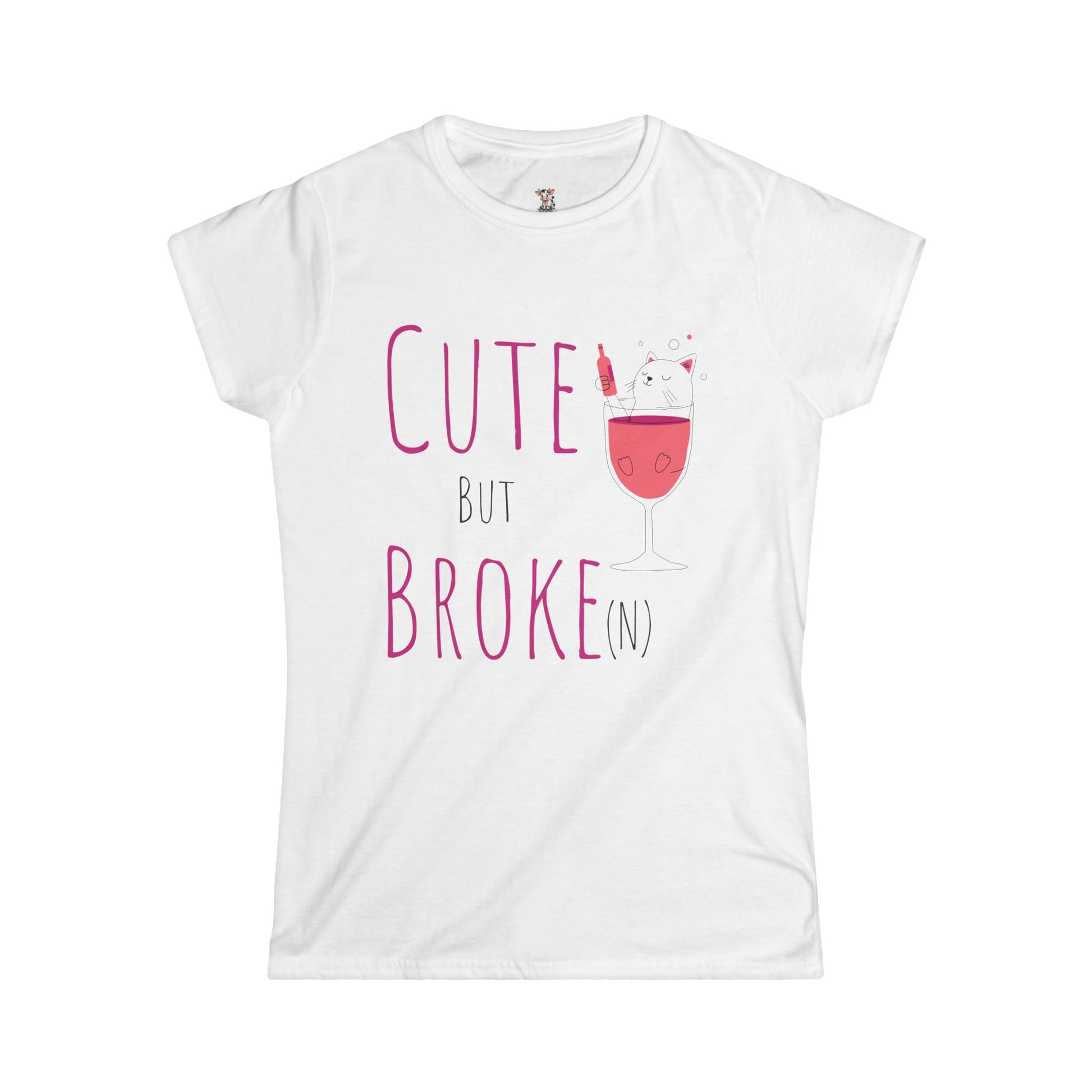 Cute But Broke Women's Softstyle Tee - Fun  Shirt for Budget-Friendly Fashion Lovers - aMOOsing Designs