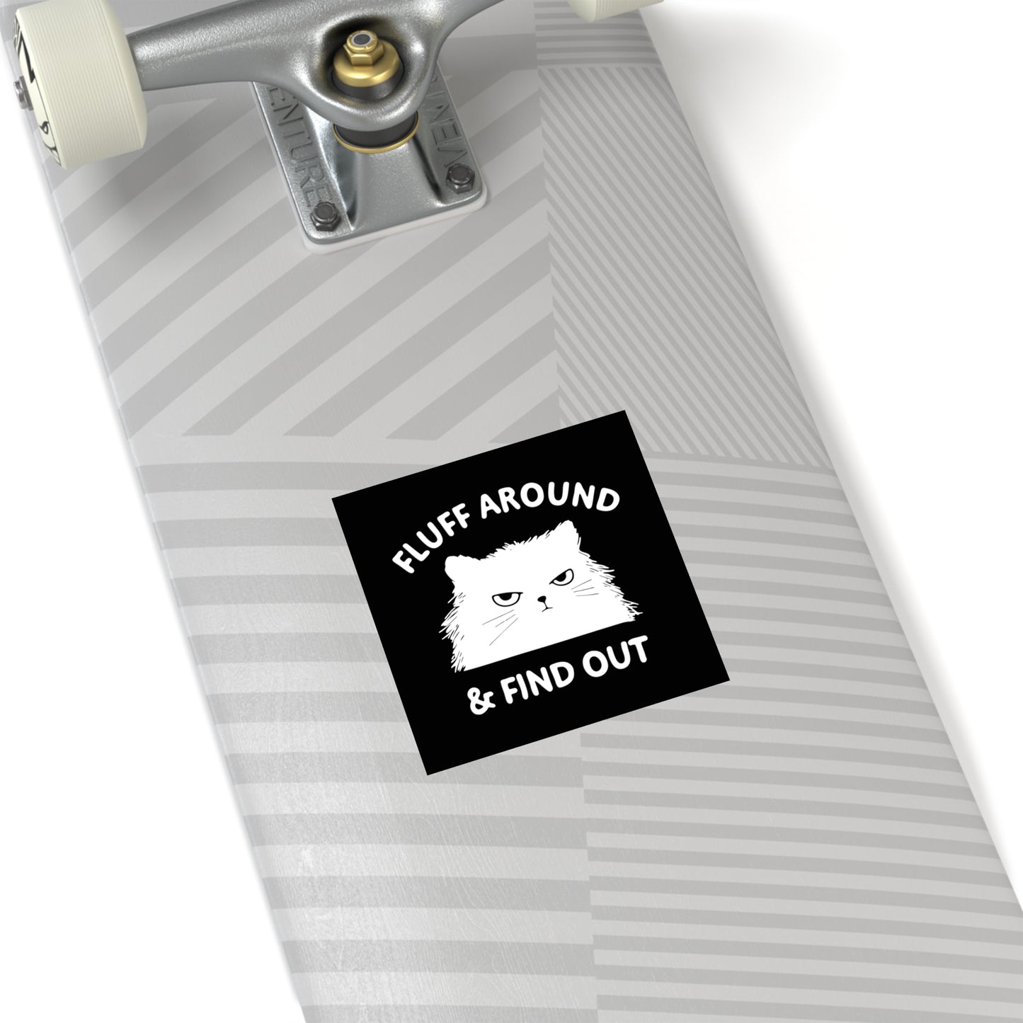 Funny Cat Square Stickers, Fluff Around & Find Out, Gift for Cat Lovers, Laptop Decal, Indoor/Outdoor Stickers, Pet Humor, Fun Decor