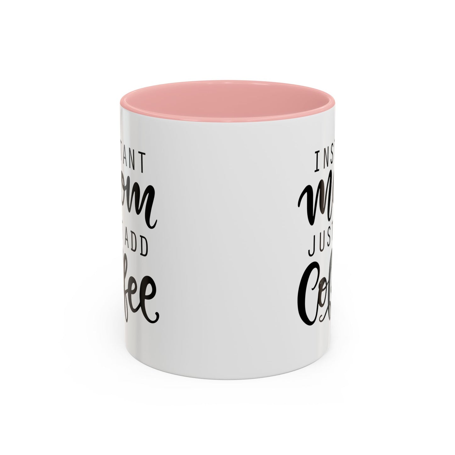 Instant Mom Coffee Mug, Funny Coffee Cup Gift for Moms, Mother's Day Present, Coffee Lover's Cup, Unique Kitchen Decor