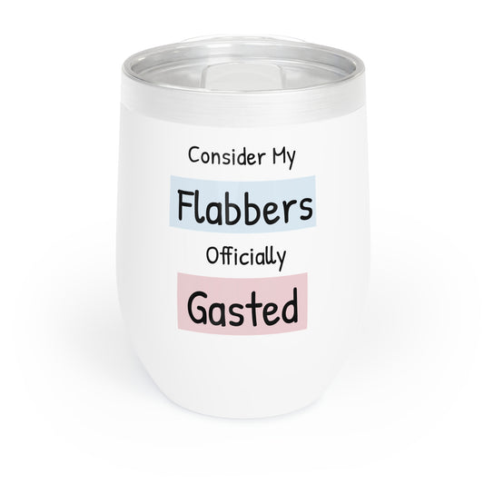 Funny Wine Tumbler - "Consider My Flabbers Gasted" Insulated Travel Mug for Wine Lovers - aMOOsing Designs