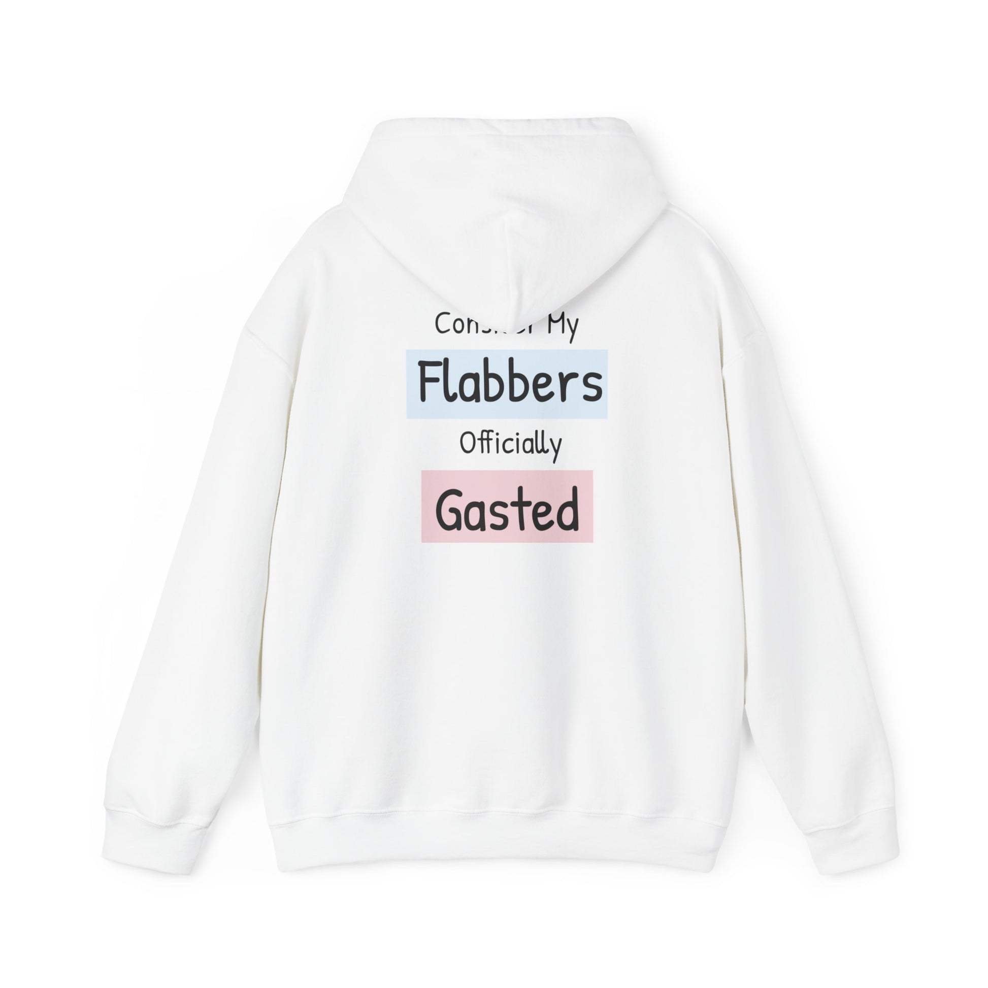 Funny Unisex Hoodie: 'Consider My Flabbers Officially Gasted' - aMOOsing Designs