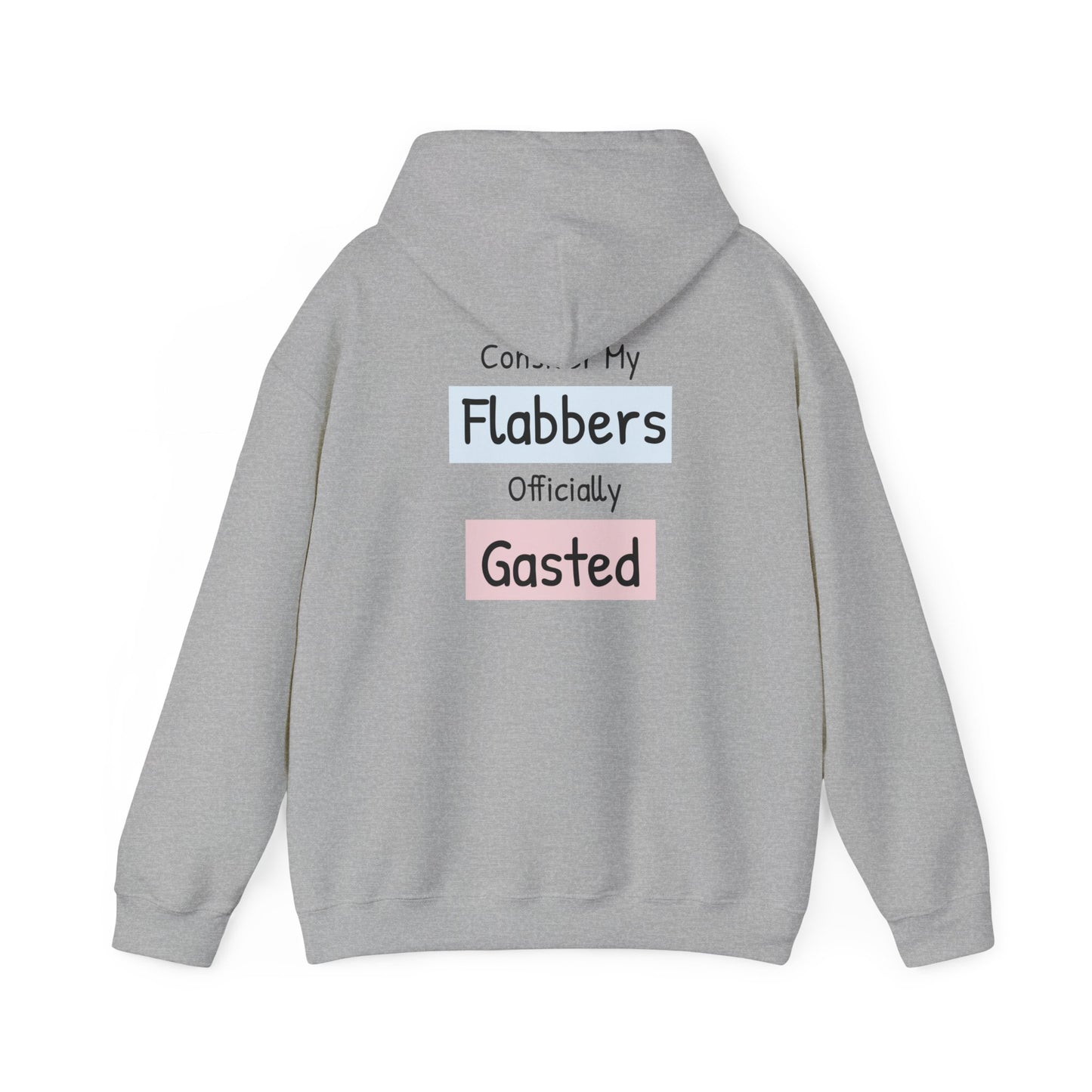 Funny Unisex Hoodie: 'Consider My Flabbers Officially Gasted' - aMOOsing Designs