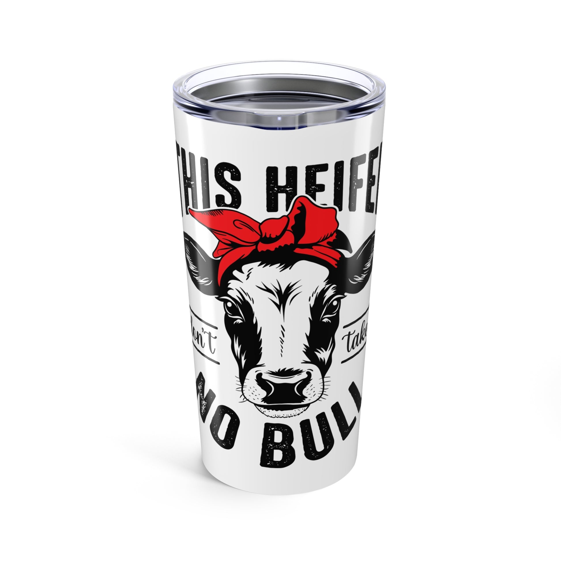 Funny Cow Tumbler 20oz, "This Heifer Don't Take No Bull" Travel Mug, Gift for Cow Lovers, Farmhouse Decor - aMOOsing Designs