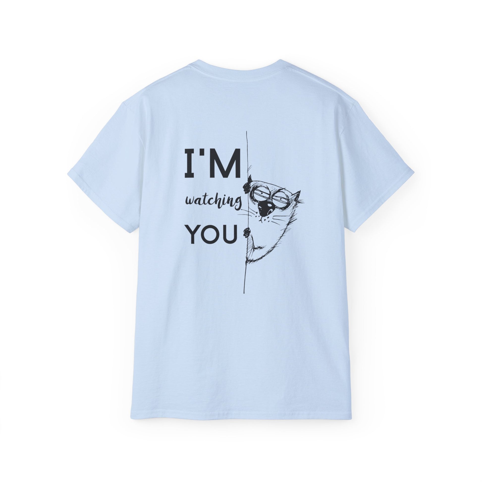 Funny Cat Tee - I'm Watching You Unisex Cotton Shirt, Gift for Cat Lovers, Cute Pet T-Shirt for Birthdays, Animal Humor Top, Unique Gift - aMOOsing Designs