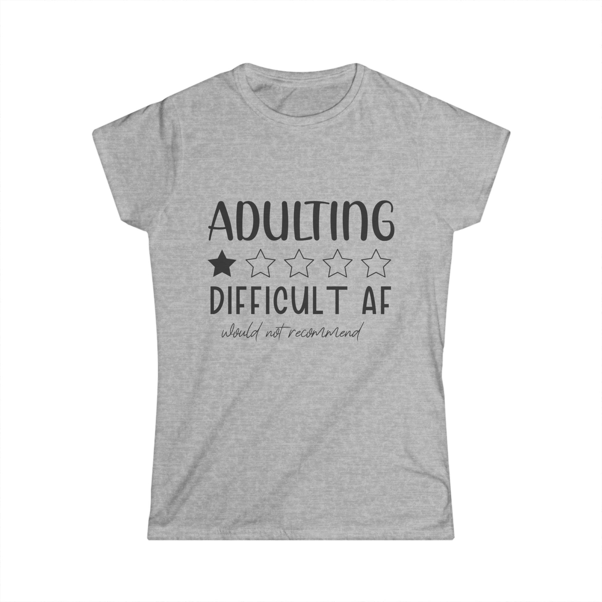 Women's Funny "Adulting" Softstyle Tee - aMOOsing Designs