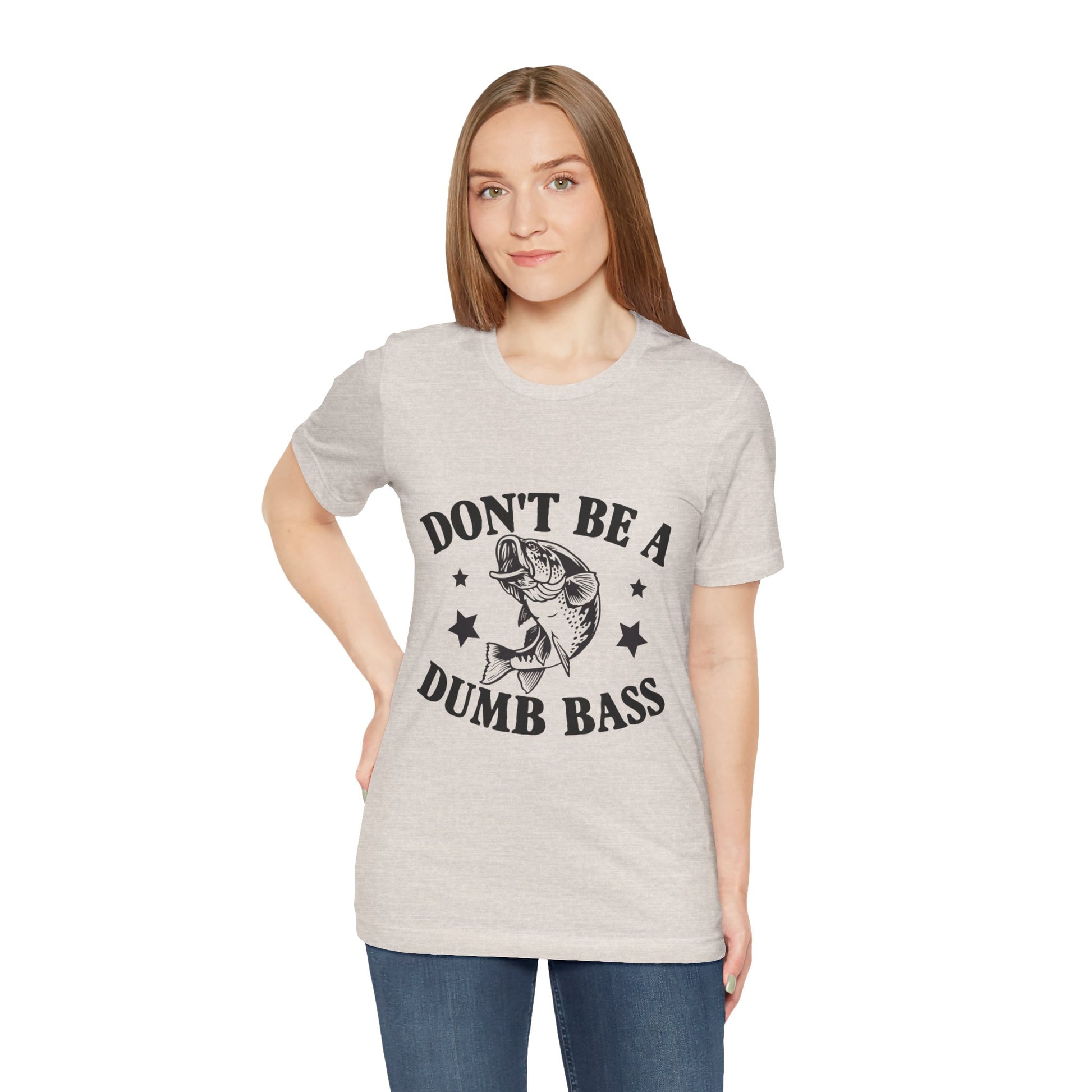 Funny Fishing T-Shirt - "Don't Be a Dumb Bass" Unisex Jersey Tee - aMOOsing Designs
