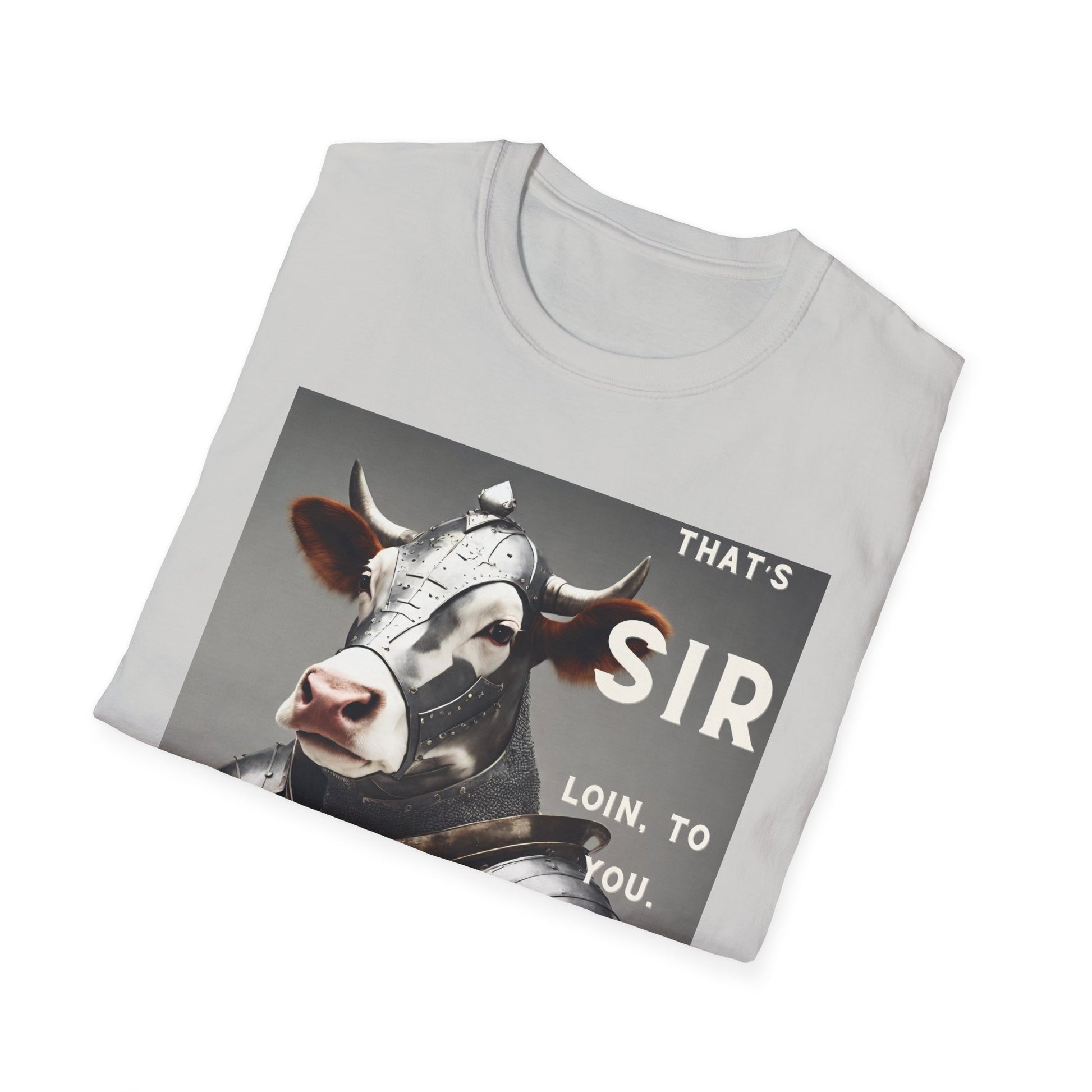 SIR Loin- Unisex Softstyle T-Shirt - aMOOsing Designs