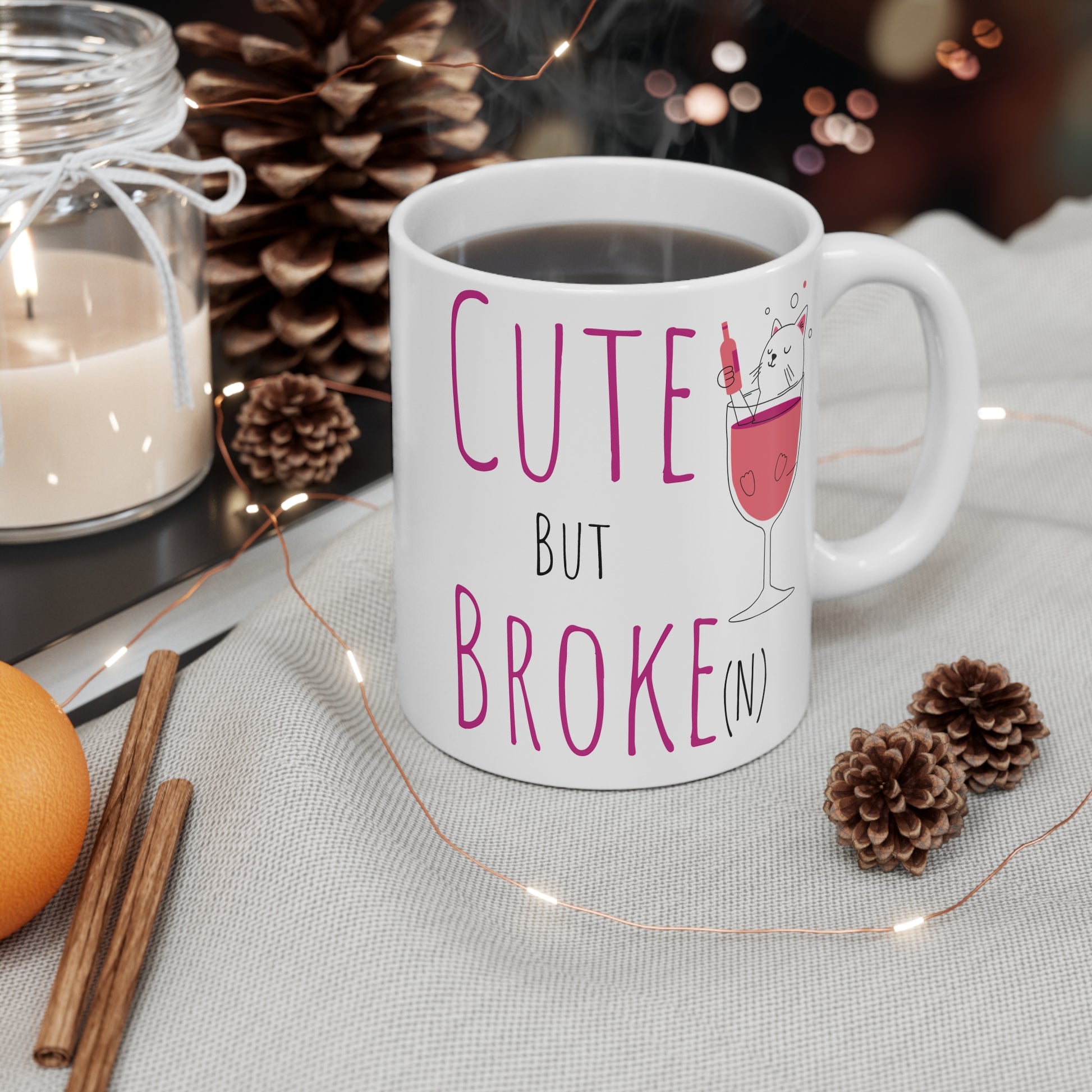 Cute But Broke(n) Cat Mug - 11oz Coffee Cup for Cat Lovers - aMOOsing Designs