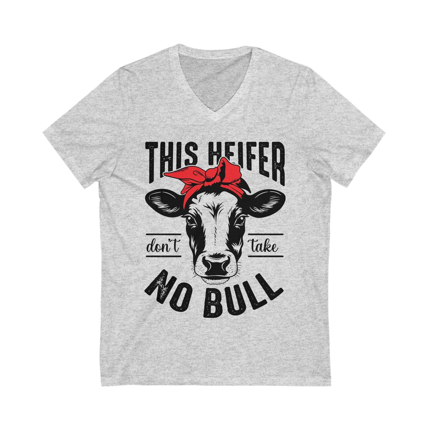 Funny Cow Graphic V-Neck Tee - "This Heifer Don't Take No Bull" - aMOOsing Designs