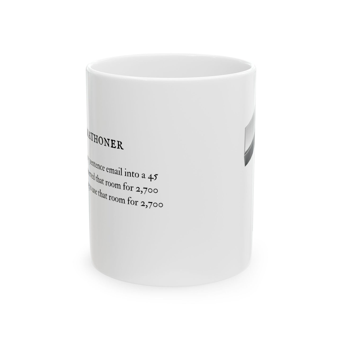 Funny Meeting Marathoner Ceramic Mug, Coffee Cup for Coworkers, Boss Gift, Office Humor, Work Funny Quote, 11oz, 15oz