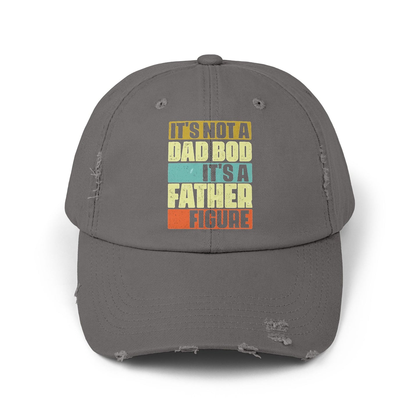 Fun Distressed Cap - It's Not a Dad Bod, It's a Fathered Figure, Trendy Gift for Dads, Casual Adventure Hat, Father's Day Gift, [...]