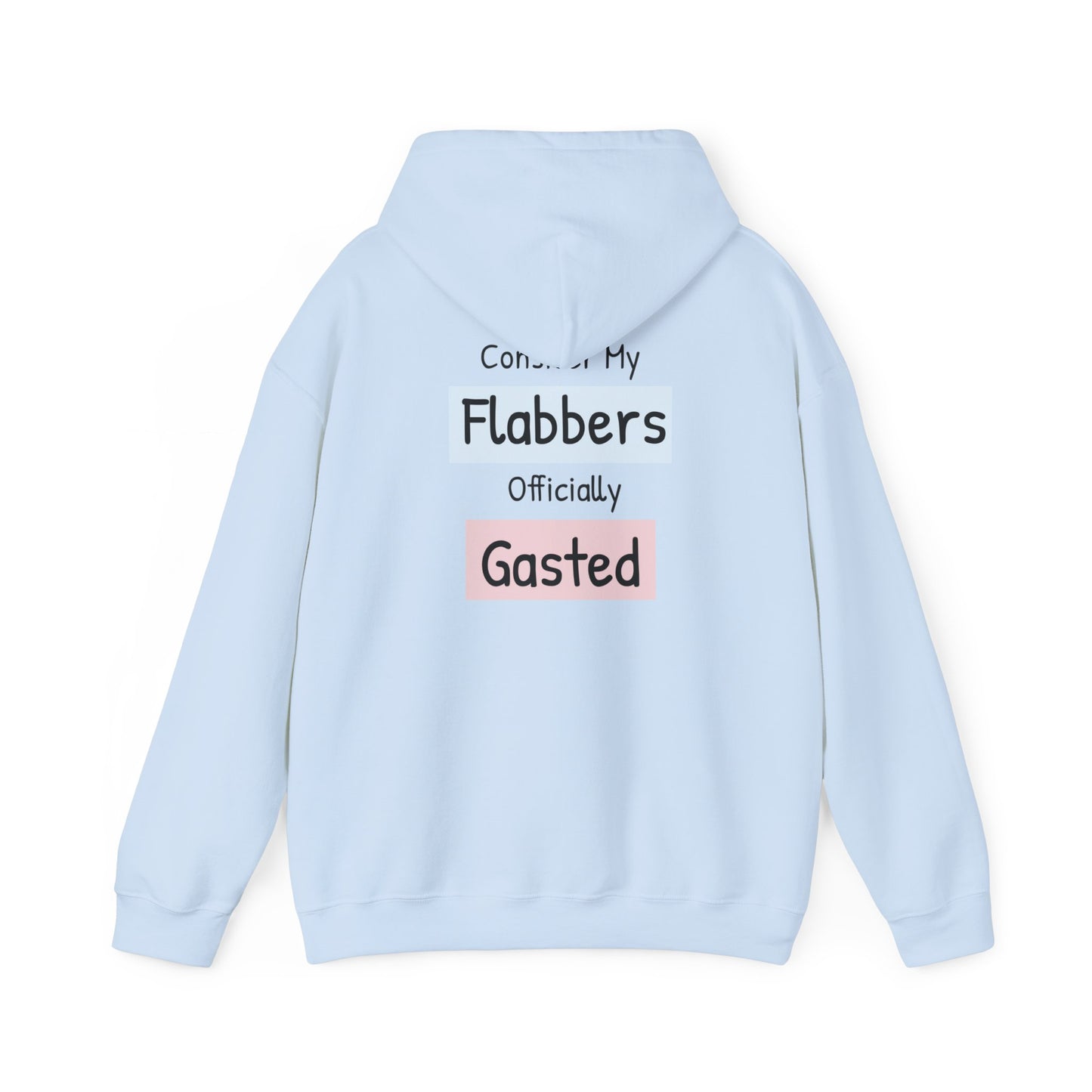 Funny Unisex Hoodie: 'Consider My Flabbers Officially Gasted' - aMOOsing Designs