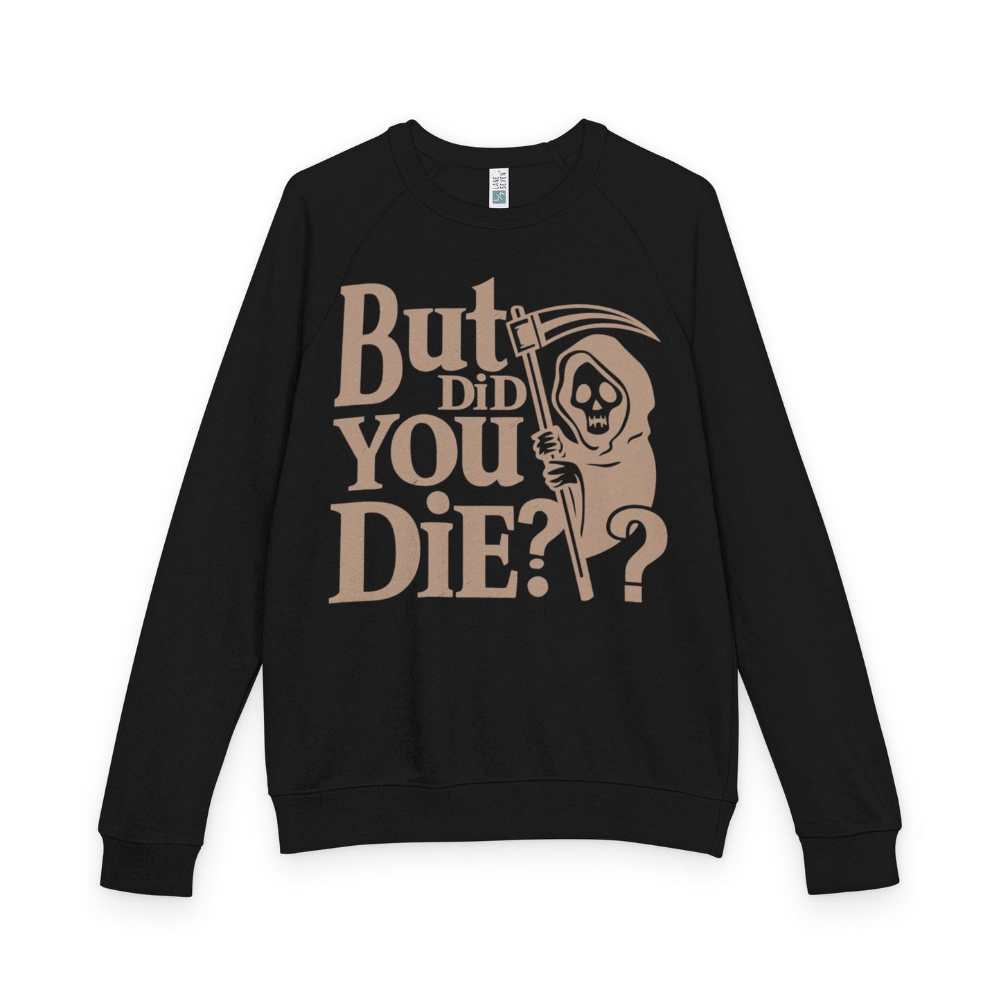 Humorous grim reaper Crewneck Sweatshirt - Fun Gift, Casual Wear, Halloween Apparel, Quirky Statement Top, Cozy Layering Piece