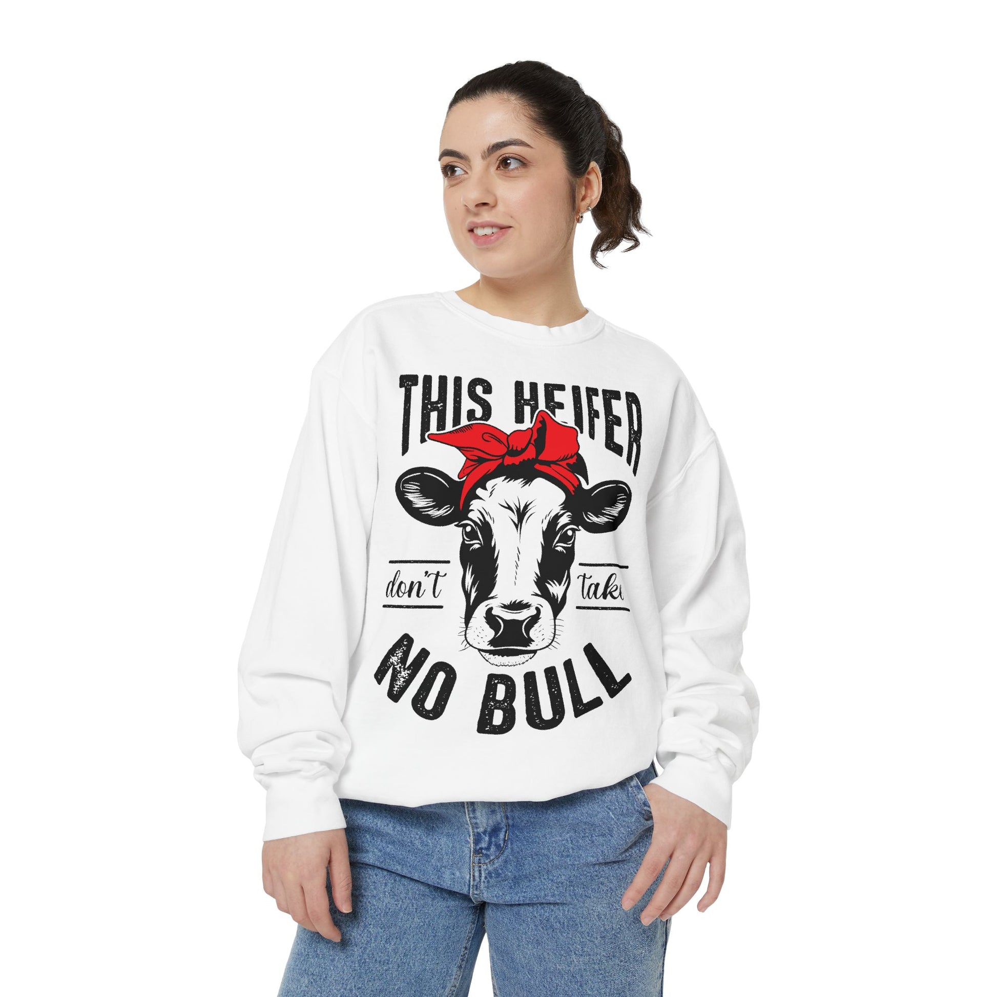 Funny Cow Graphic Sweatshirt - 'This Heifer Don't Take No Bull' - aMOOsing Designs