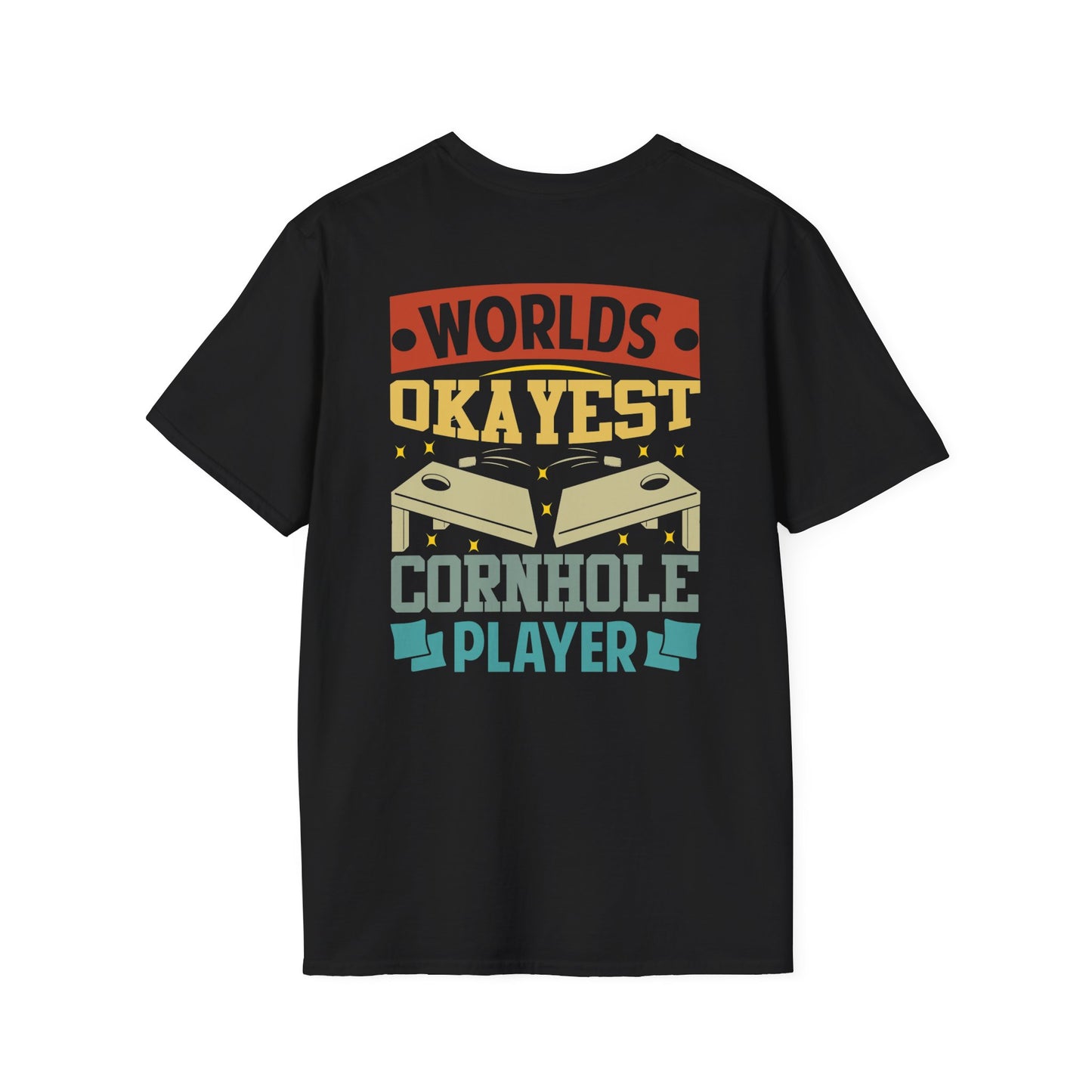 World's Okayest Cornhole Player- Men's T-Shirt - Fun Gift for Game Lovers