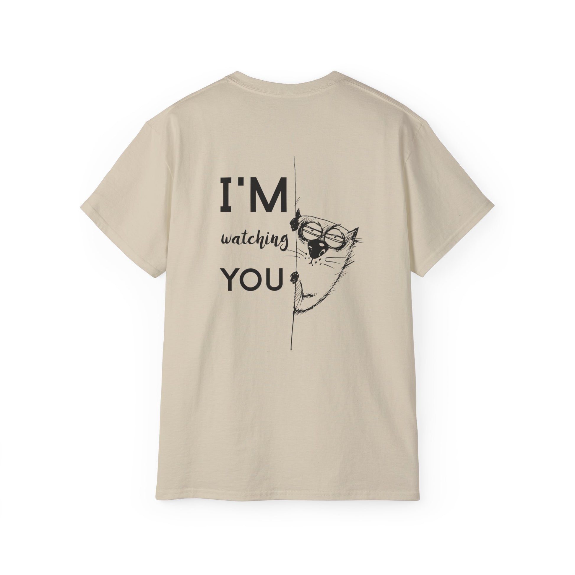 Funny Cat Tee - I'm Watching You Unisex Cotton Shirt, Gift for Cat Lovers, Cute Pet T-Shirt for Birthdays, Animal Humor Top, Unique Gift - aMOOsing Designs