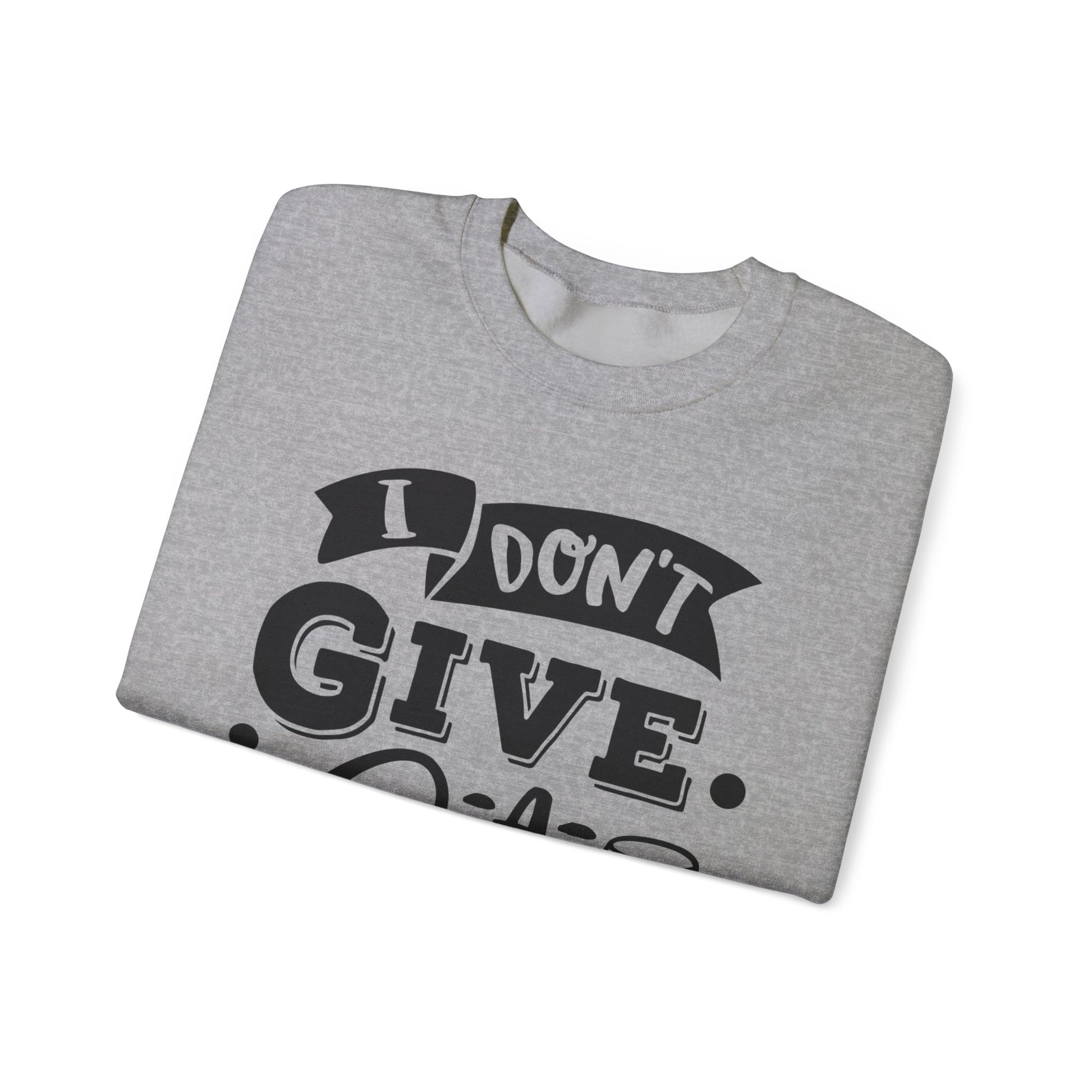 I Don't Give a Sip Unisex Heavy Blend Crewneck Sweatshirt, Funny Wine Lover Gift, Cozy Casual Sweatshirt, Perfect for Parties, Sip and Chill - aMOOsing Designs
