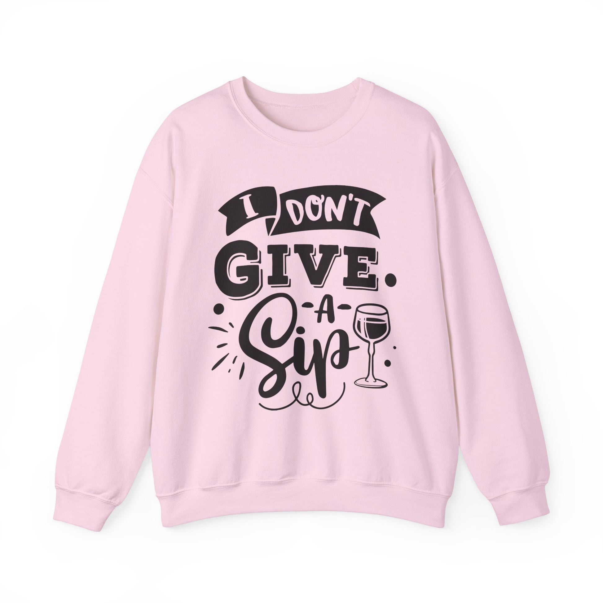 I Don't Give a Sip Unisex Heavy Blend Crewneck Sweatshirt, Funny Wine Lover Gift, Cozy Casual Sweatshirt, Perfect for Parties, Sip and Chill - aMOOsing Designs