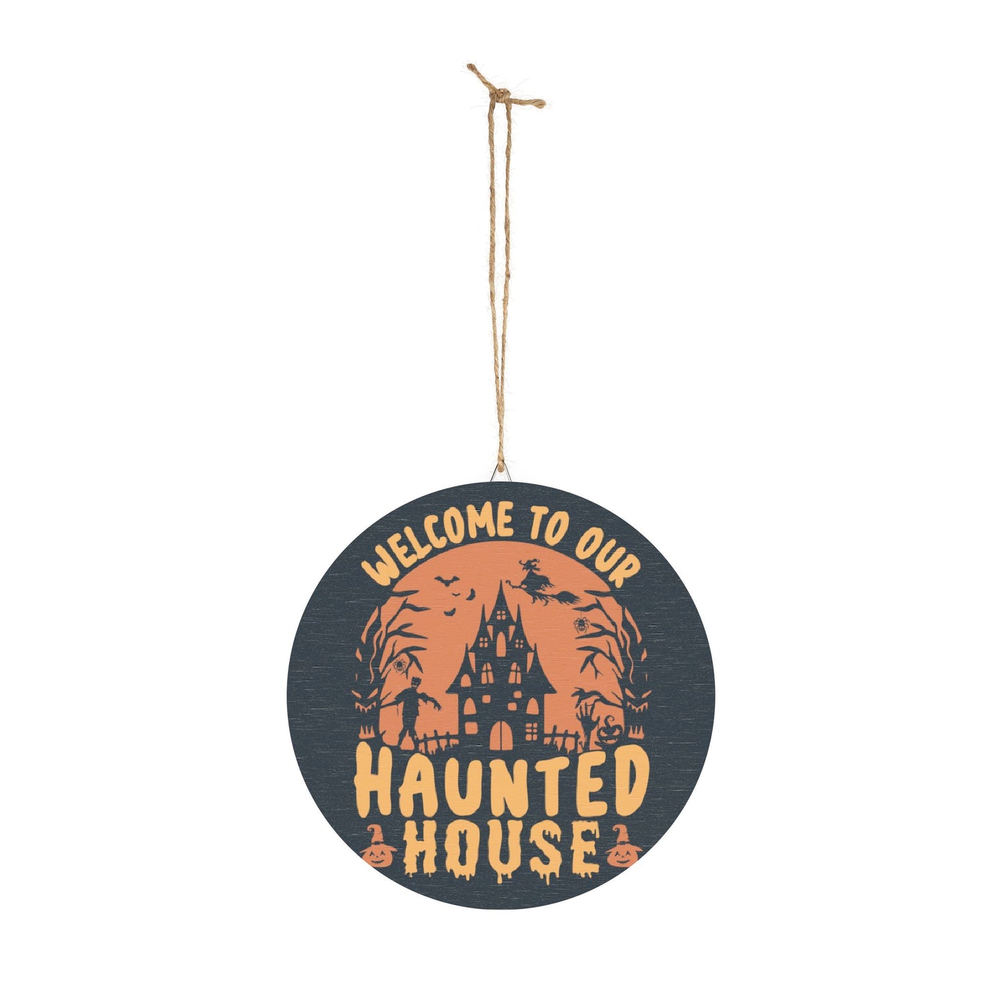 Wooden Halloween Sign | Welcome to Our Haunted House Decor, Spooky Home Decor, Fall Season, Trick or Treat Sign, Halloween Party Decoration