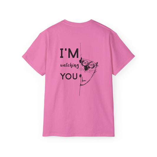 Funny Cat Tee - I'm Watching You Unisex Cotton Shirt, Gift for Cat Lovers, Cute Pet T-Shirt for Birthdays, Animal Humor Top, Unique Gift - aMOOsing Designs