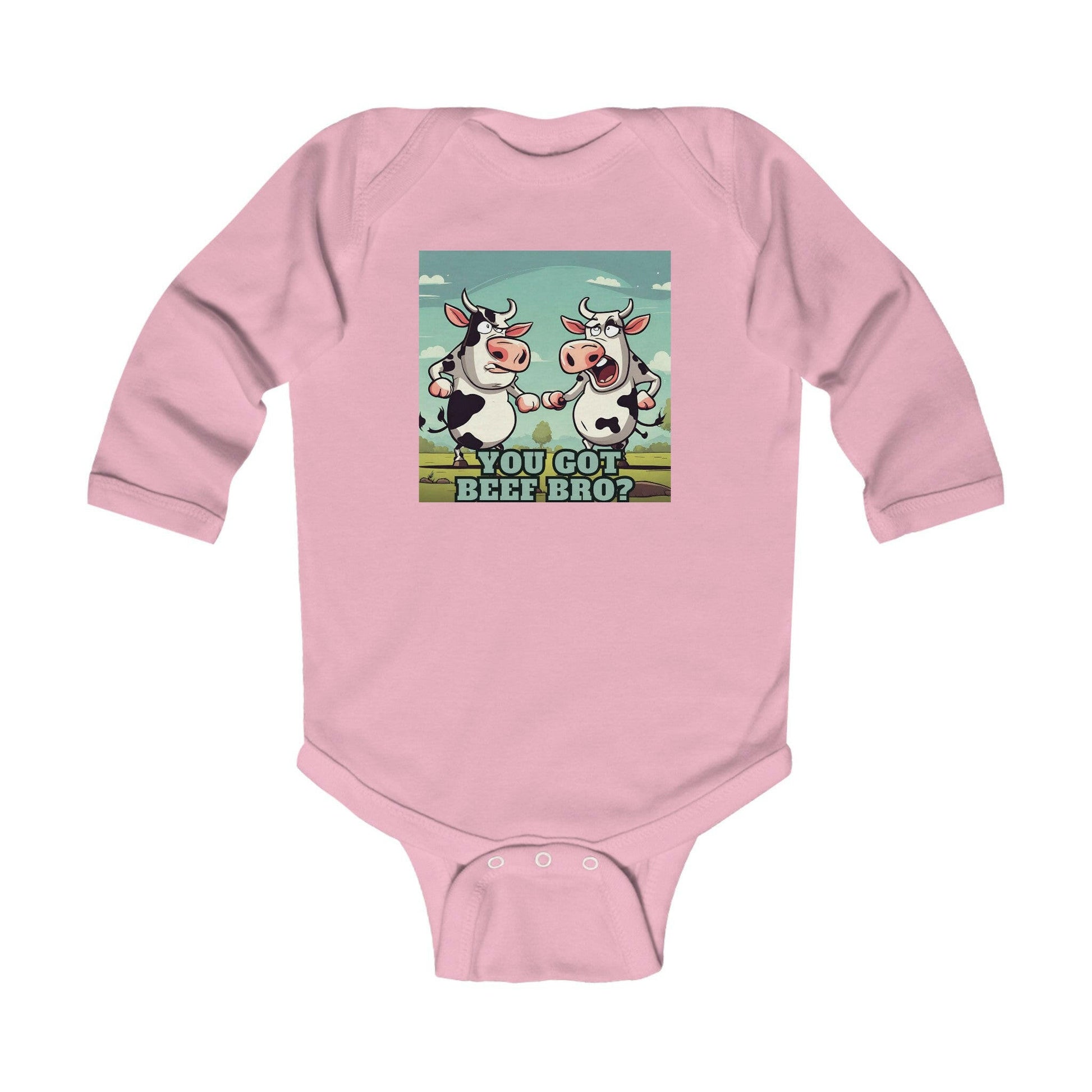 "You got beef?" Infant Long Sleeve Bodysuit.