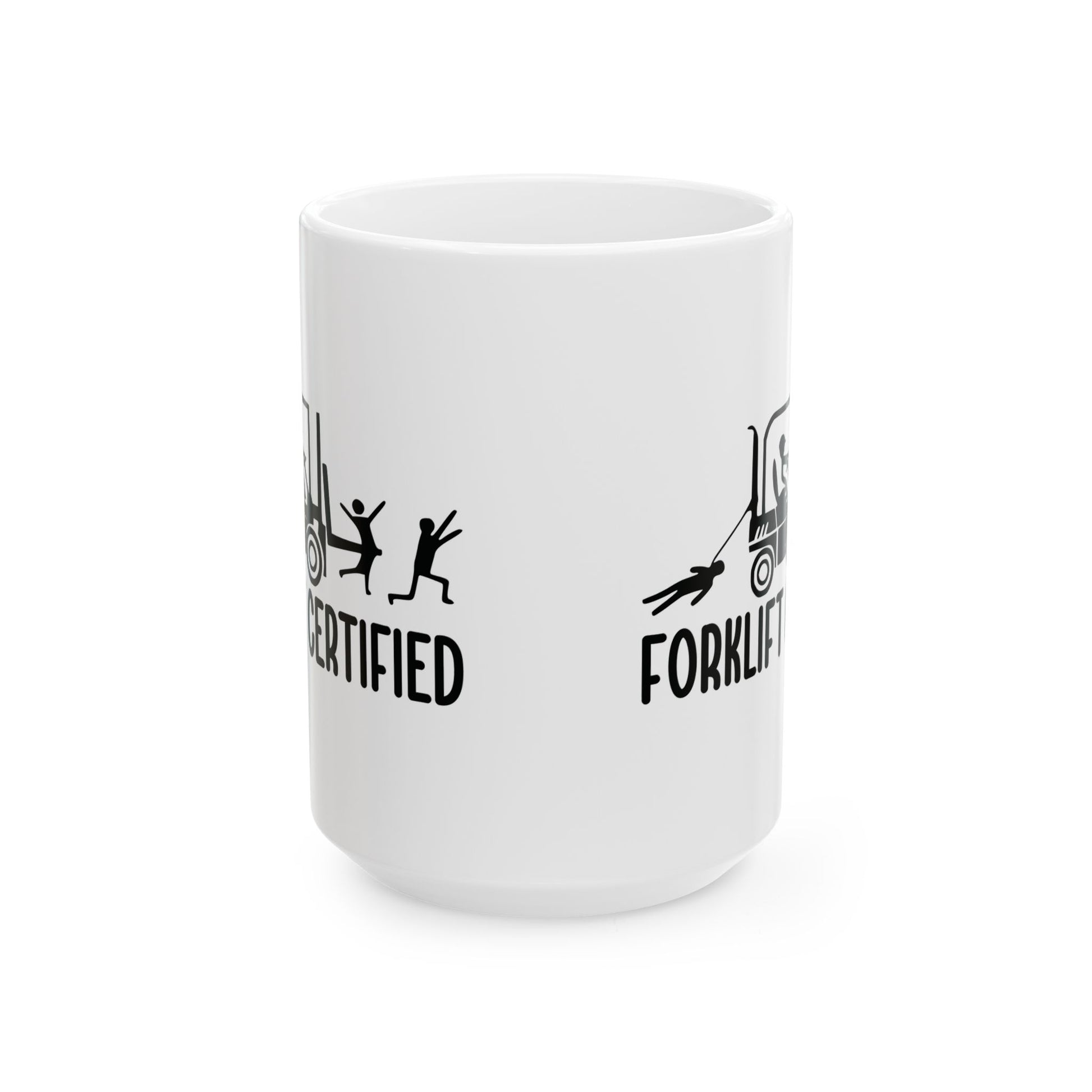 Forklift Certified Ceramic Mug - Perfect Gift for Heavy Equipment Operators, Funny Coffee Cup, Unique Work Mug, 11oz, 15oz - aMOOsing Designs