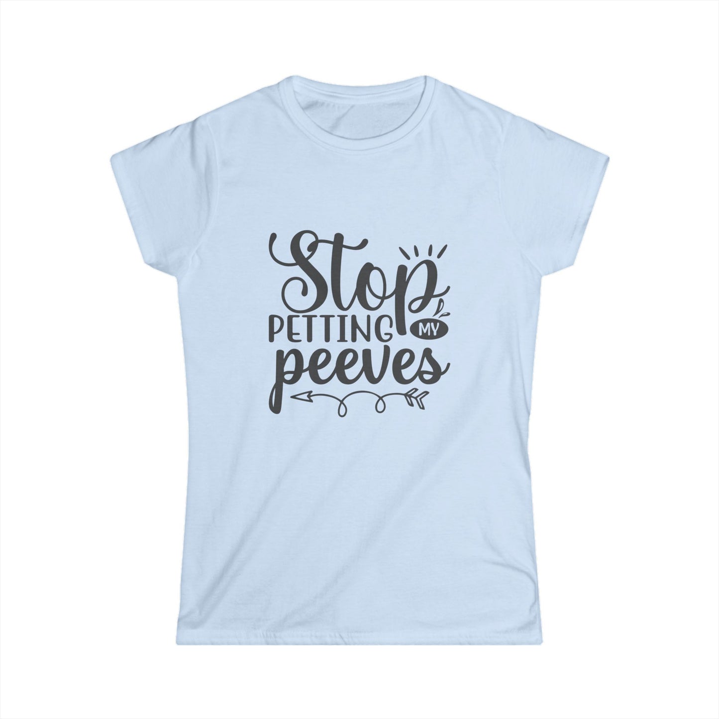 Funny Womens Tee - Stop Petting My Peeves Shirt - aMOOsing Designs