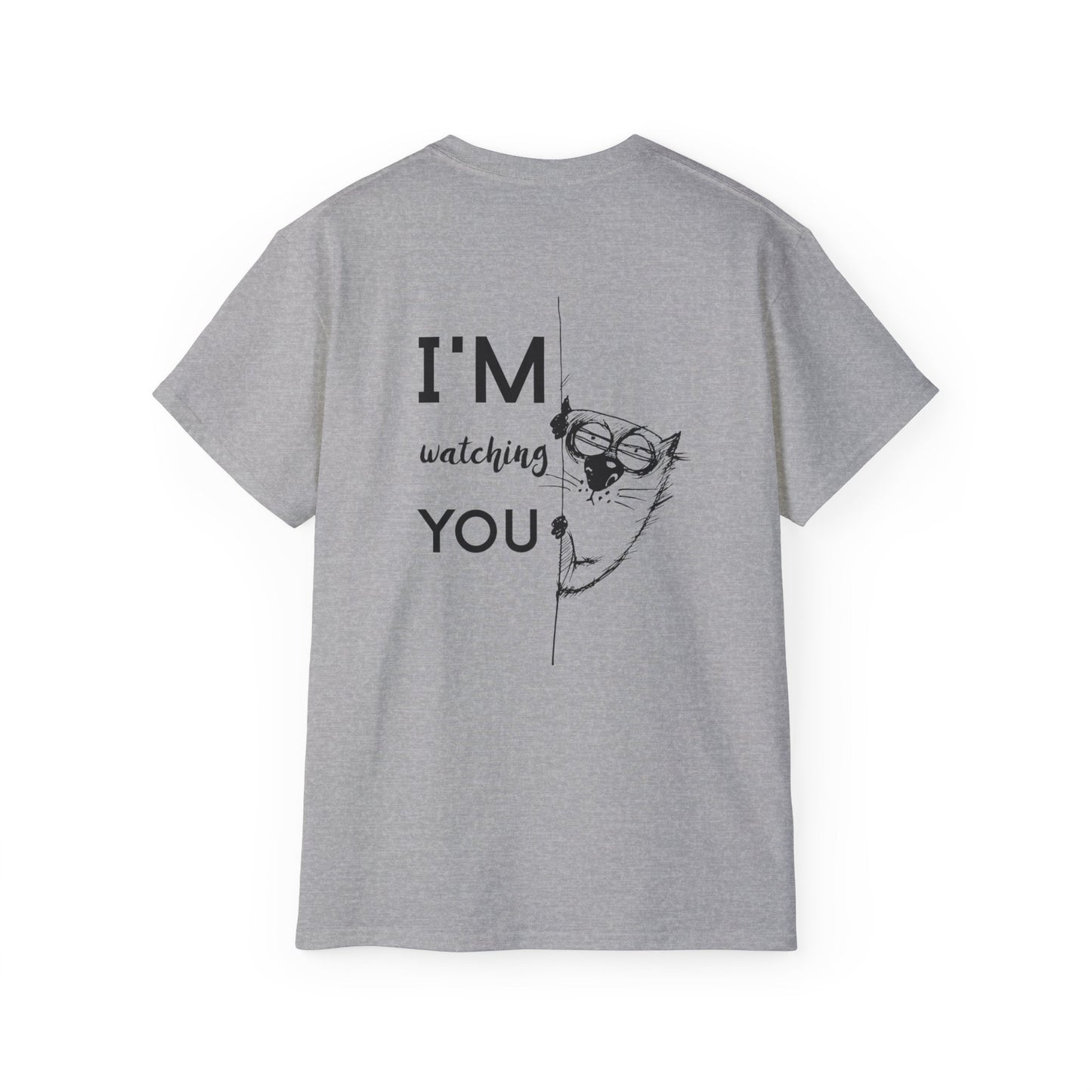 Funny Cat Tee - I'm Watching You Unisex Cotton Shirt, Gift for Cat Lovers, Cute Pet T-Shirt for Birthdays, Animal Humor Top, Unique Gift - aMOOsing Designs